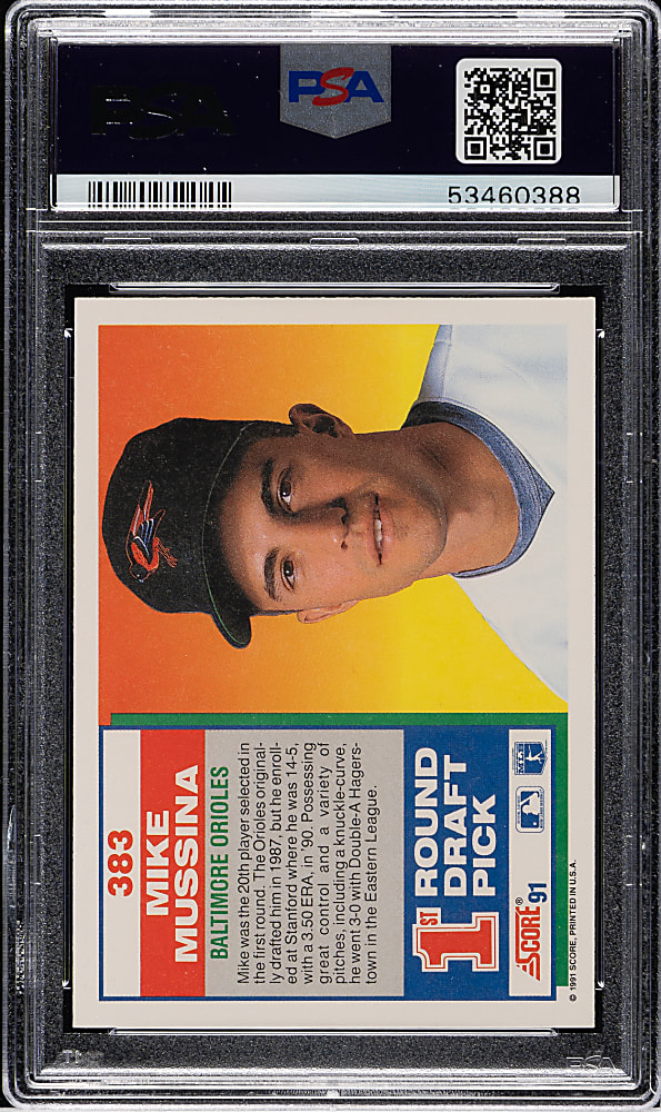 1991 Score #383 Mike Mussina Rookie PSA GEM MINT 10