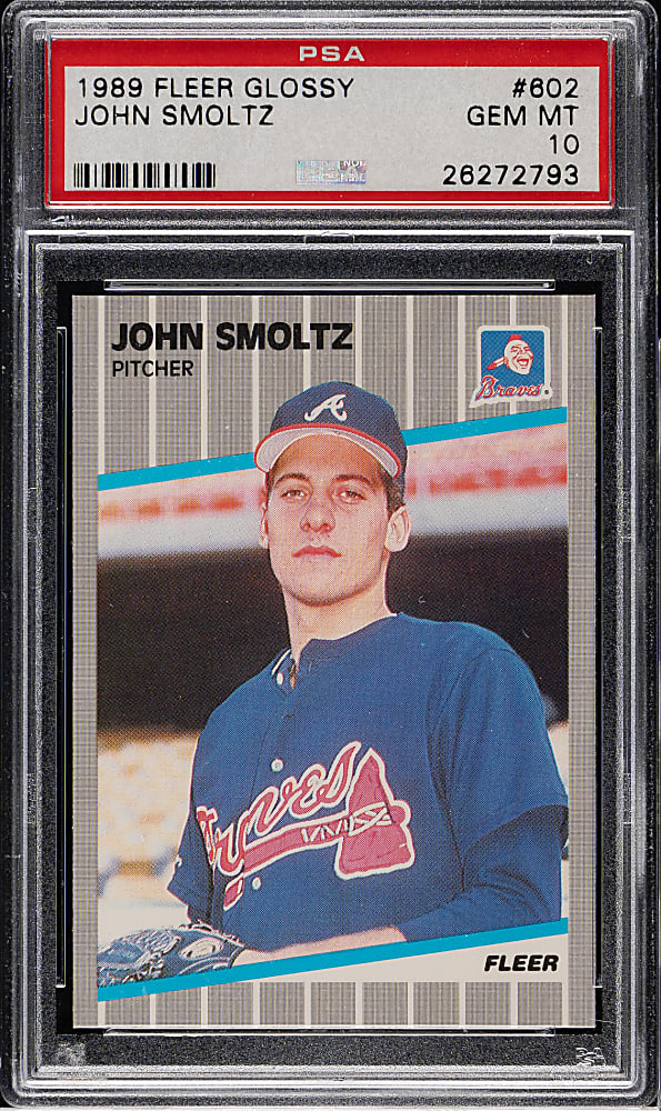 1989 Fleer Glossy #602 John Smoltz Rookie PSA GEM MINT 10