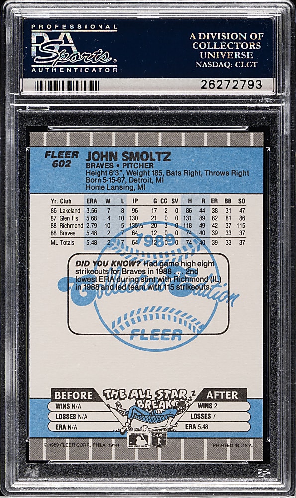 1989 Fleer Glossy #602 John Smoltz Rookie PSA GEM MINT 10