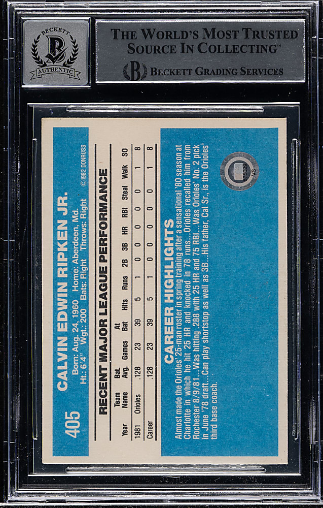 Signed 1982 Donruss #405 Cal Ripken Jr. Rookie Beckett GEM MINT 10