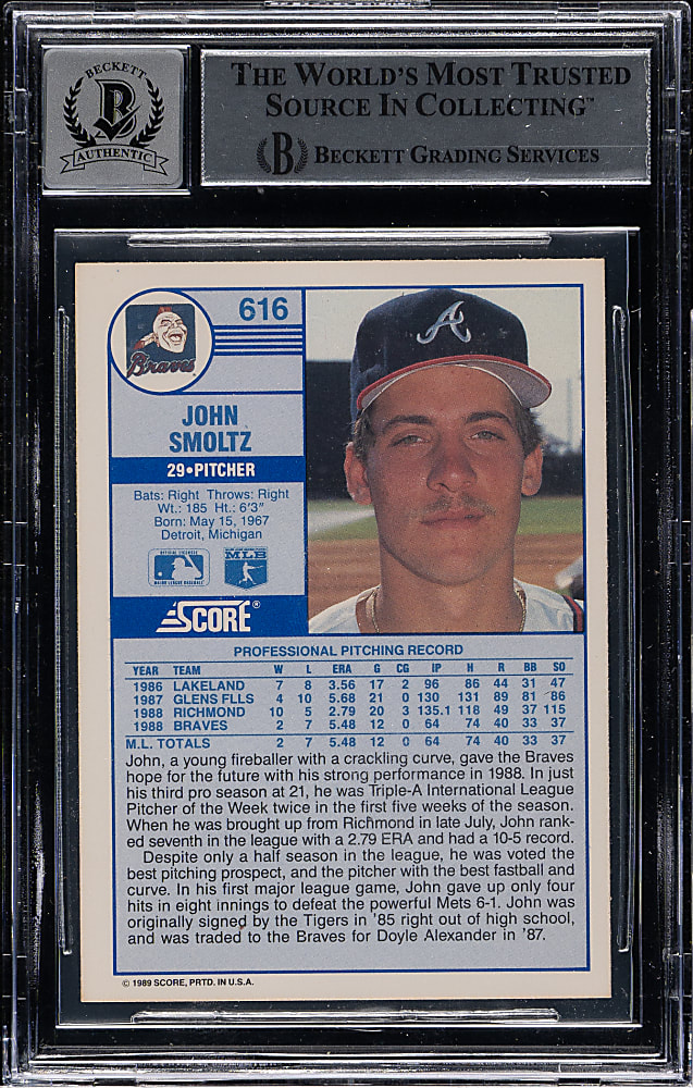 Signed 1989 Score #616 John Smoltz Rookie Beckett GEM MINT 10