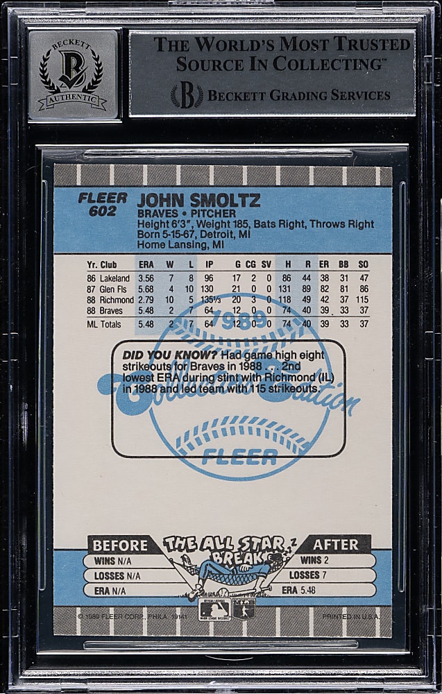 Signed 1989 Fleer Glossy #602 John Smoltz Rookie Beckett GEM MINT 10