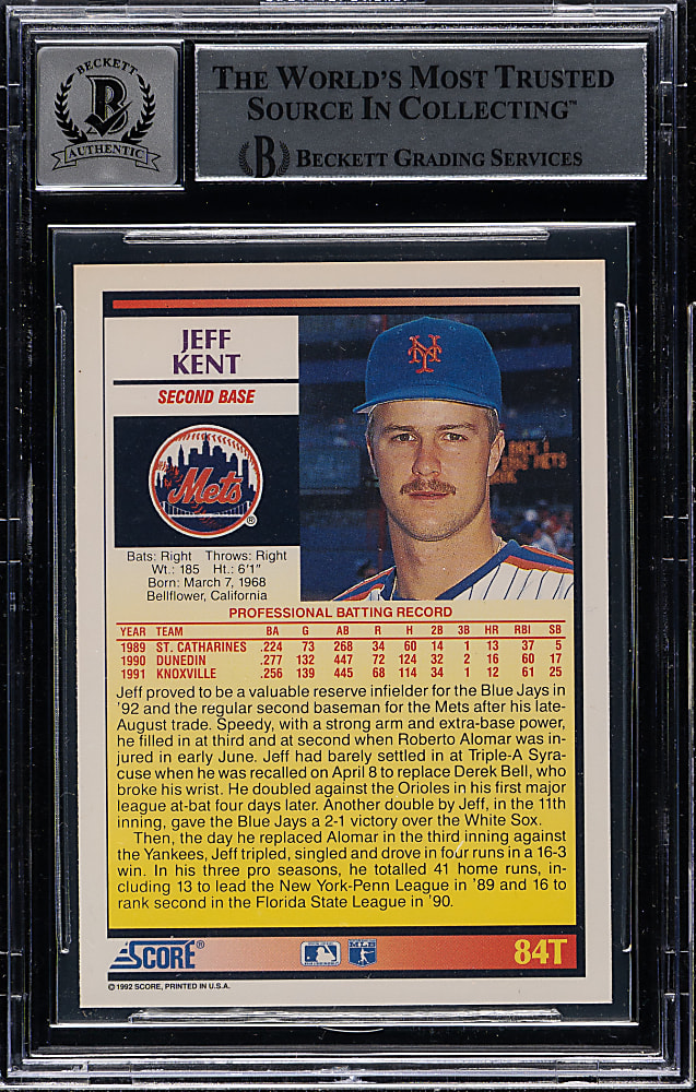 Signed 1992 Score Traded #84T Jeff Kent Rookie Beckett GEM MINT 10