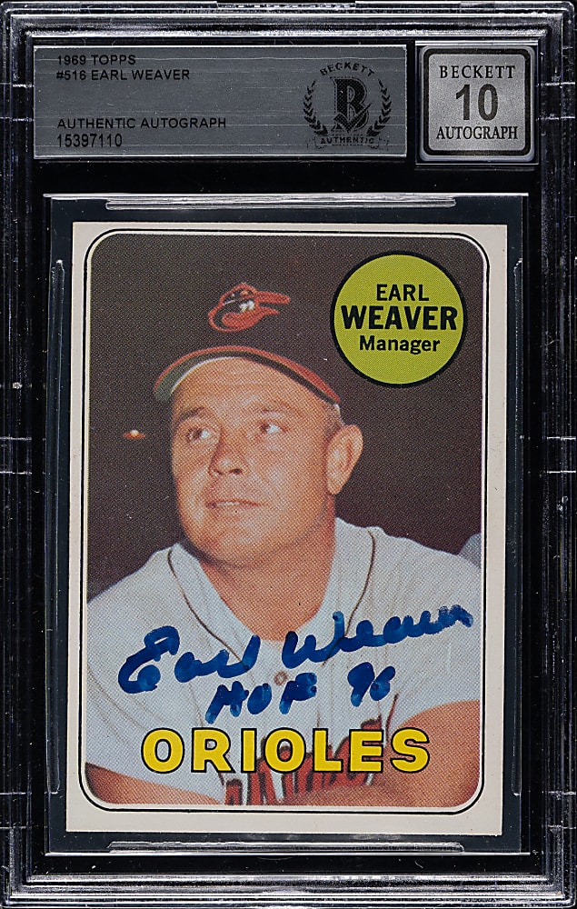 Signed 1969 Topps #516 Earl Weaver Beckett GEM MINT 10 - "HOF 96" Inscription