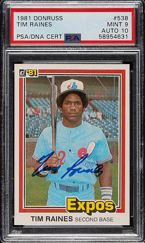 Signed 1981 Donruss #538 Tim Raines Rookie PSA MINT 9 with GEM MINT 10 Signature