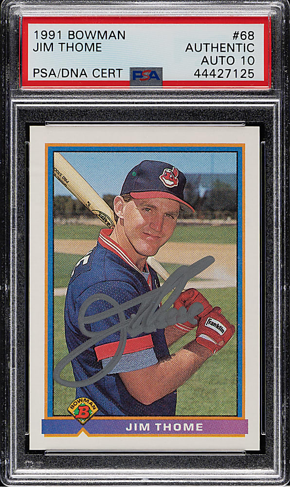 Signed 1991 Bowman #68 Jim Thome Rookie PSA/DNA GEM MINT 10