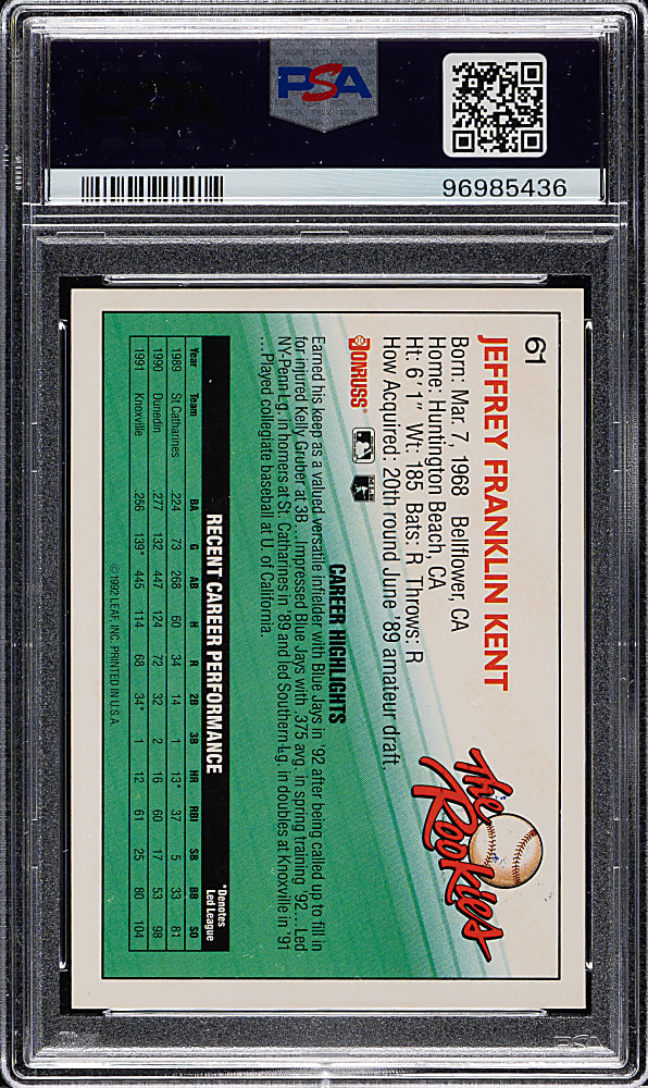 Signed 1992 Donruss Rookies #61 Jeff Kent Rookie PSA MINT 9 with GEM MINT 10 Signature
