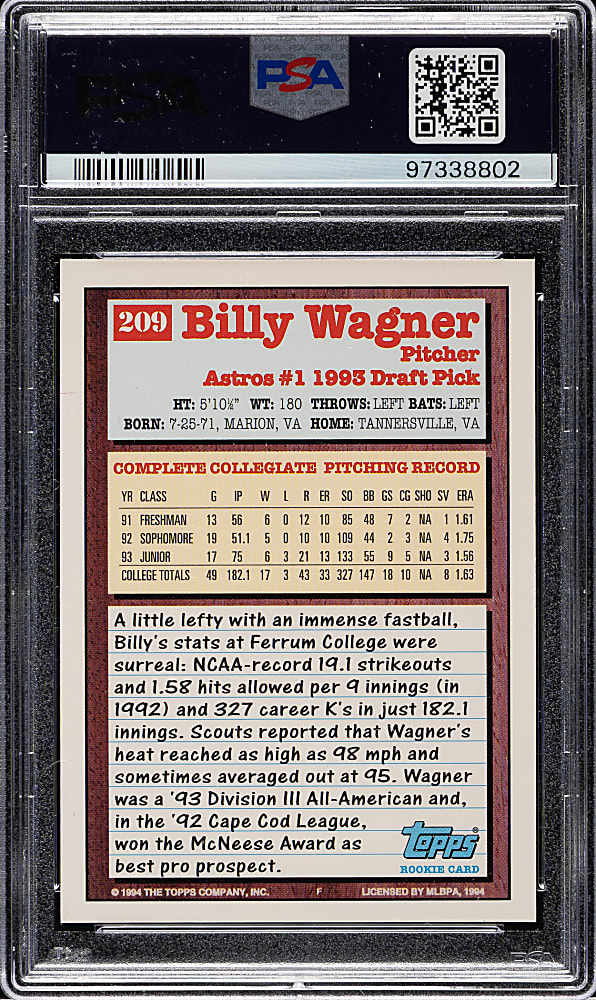 Signed 1994 Topps Gold #209 Billy Wagner Rookie PSA MINT 9 with GEM MINT 10 Signature