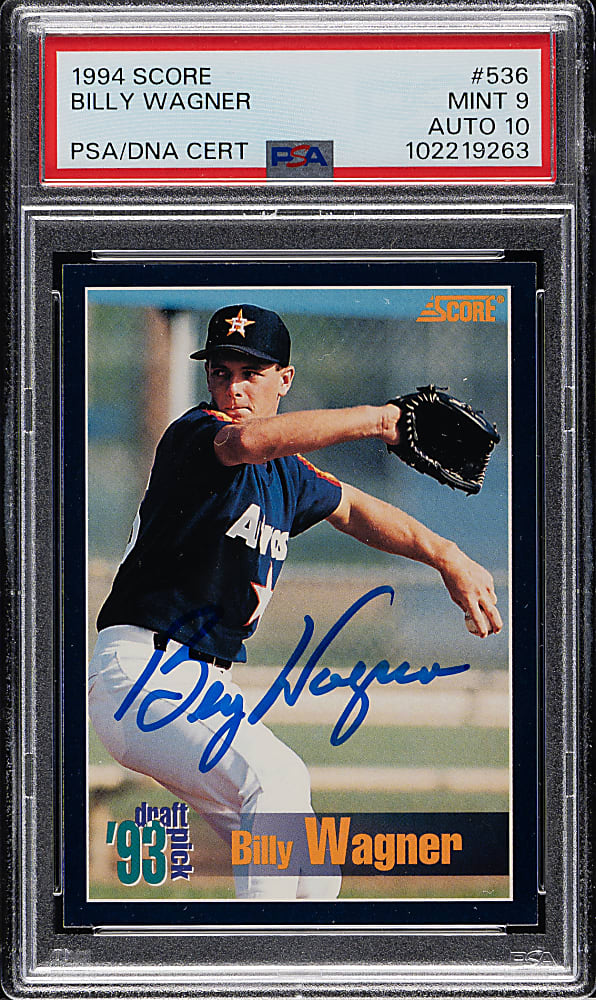 Signed 1994 Score #536 Billy Wagner Rookie PSA MINT 9 with GEM MINT 10 Signature