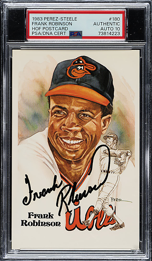 Signed 1981 Perez-Steele Hall of Fame Postcard Frank Robinson PSA/DNA GEM MINT 10