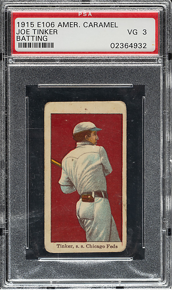 1915 E106 American Caramel Joe Tinker Batting PSA VG 3