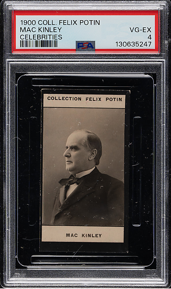 1900 Collection Felix Potin Celebrities William McKinley PSA VG-EX 4