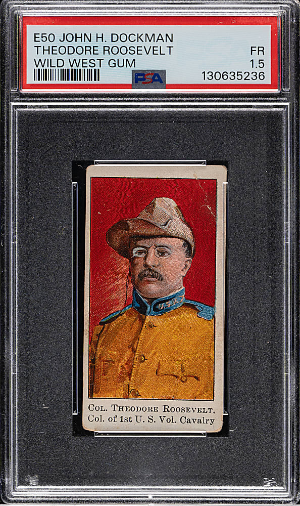 Circa 1910 E50 Dockman & Sons "Wild West Gum" Theodore Roosevelt PSA FAIR 1.5