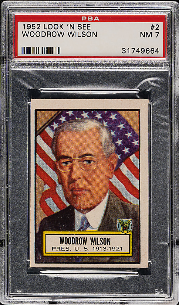 1952 Topps "Look 'n See" #2 Woodrow Wilson PSA NM 7