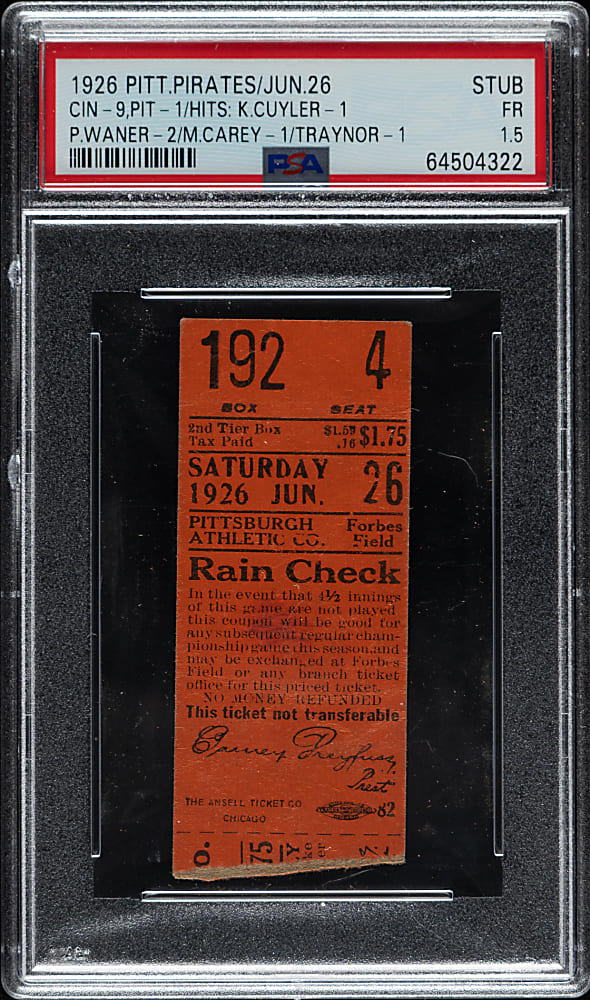 June 26, 1926 Pittsburgh Pirates (vs. Cincinnati Reds) Ticket Stub PSA FAIR 1.5 - Waner, Carey, and Traynor Hits - 1 of 1 - Highest Graded!