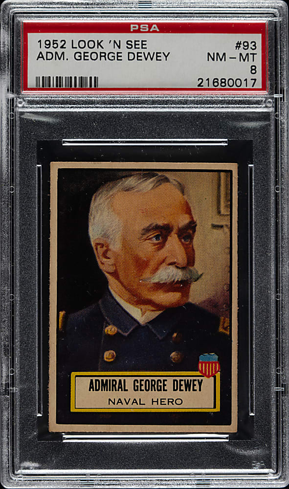 1952 Topps "Look 'n See" #93 Admiral George Dewey PSA NM-MT 8