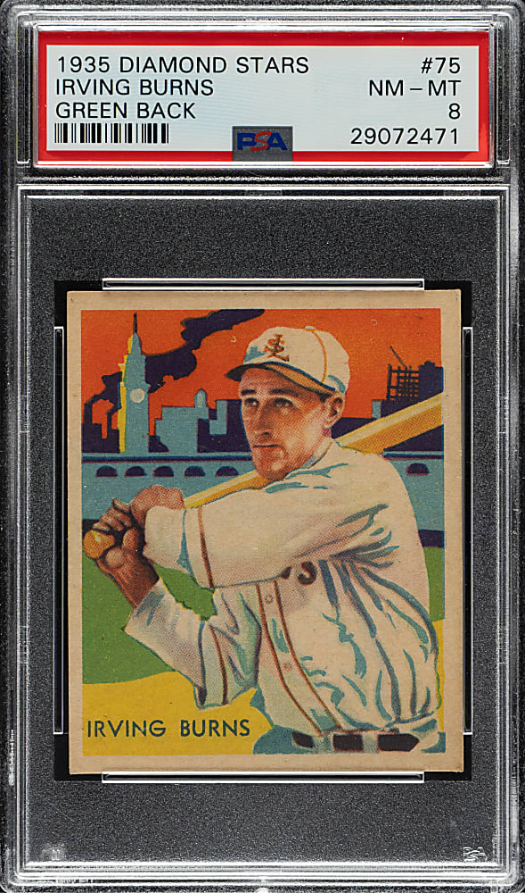 1934-1936 R327 Diamond Stars #75 Irving Burns (1935 Green Back) PSA NM-MT 8
