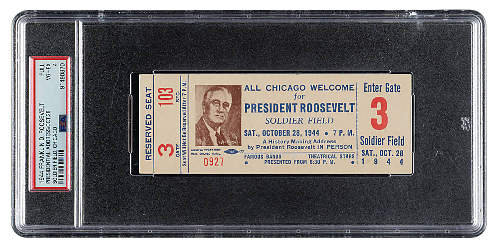 October 28, 1944 Franklin D. Roosevelt Presidential Address Full Ticket PSA VG-EX 4