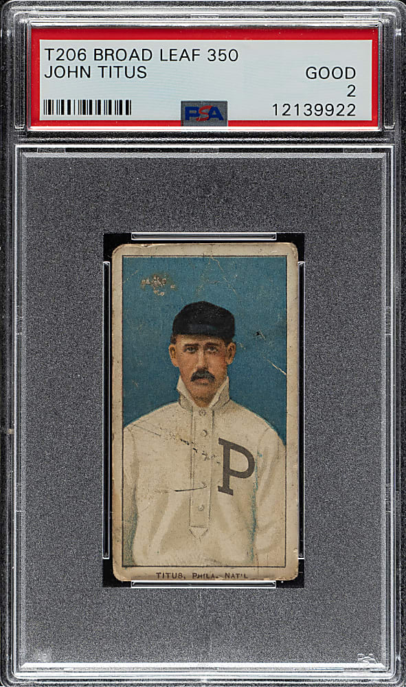 1909-1911 T206 White Border John Titus PSA GOOD 2 - Broad Leaf 350 Back