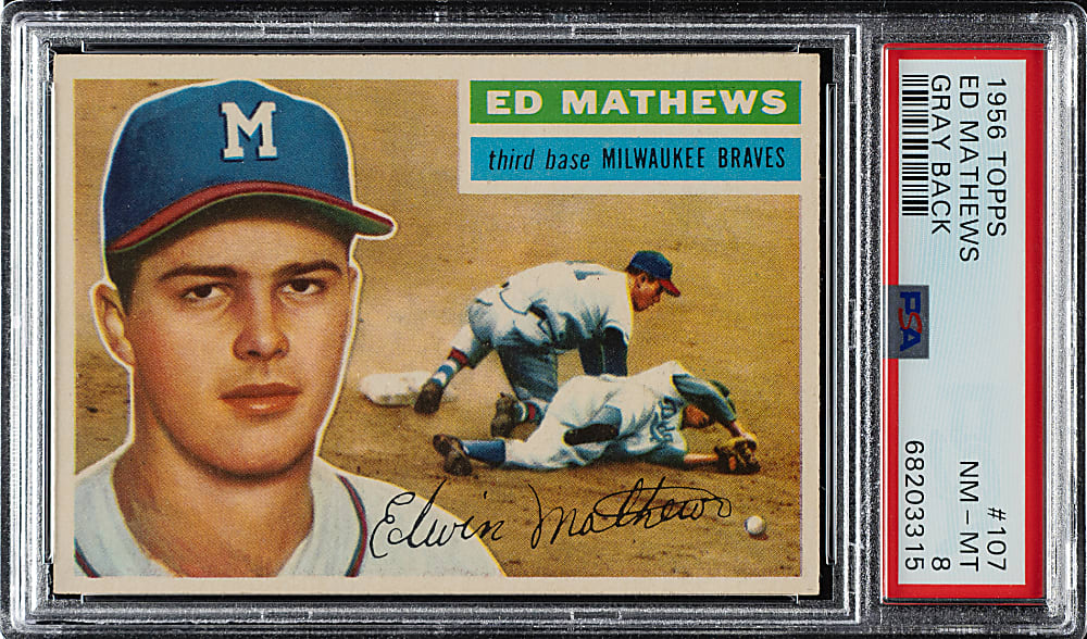 1956 Topps #107 Ed Mathews Gray Back PSA NM-MT 8