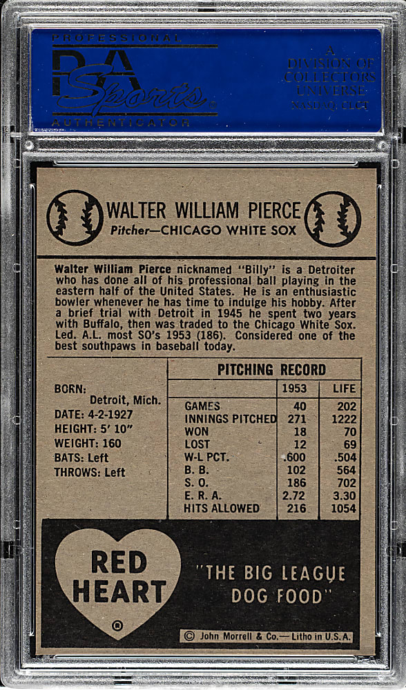 1954 Red Heart Dog Food Billy Pierce PSA MINT 9 - Highest Graded!