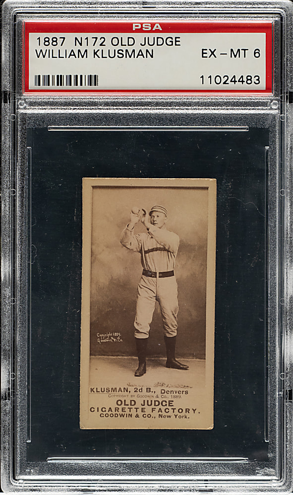 1889 N172 Old Judge William Klusman PSA EX-MT 6 - Denver Team - 1 of 1 - Highest Graded!