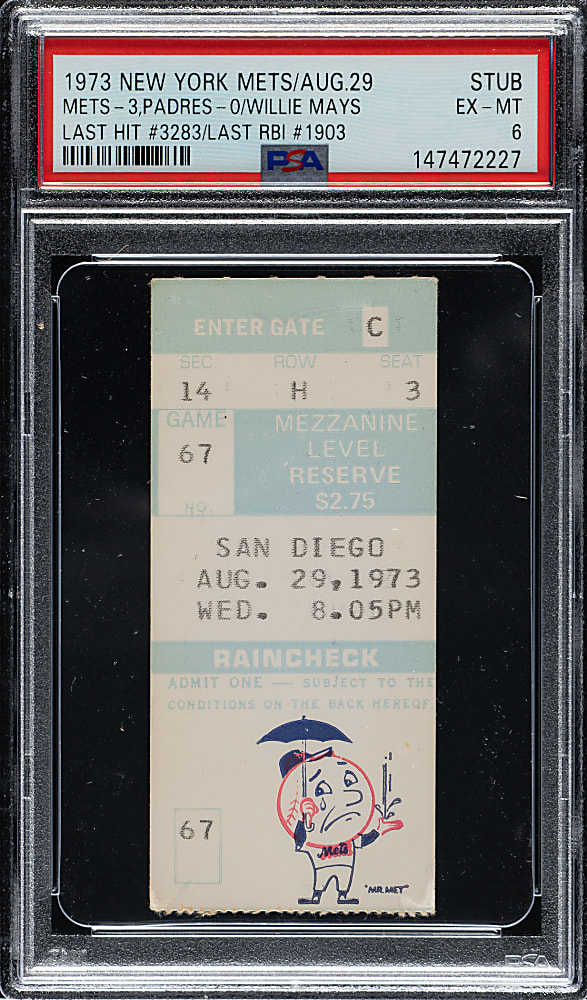 August 29, 1973 New York Mets (vs. San Diego Padres) Ticket Stub PSA EX-MT 6 - Willie Mays Last Hit and Last RBI - 1 of 1 - Highest Graded!
