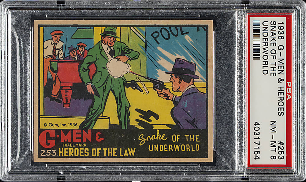 1936 R60 Gum, Inc. "G-Men & Heroes of the Law" #253 "Snake of the Underworld" PSA NM-MT 8 - 1 of 4 - Highest Graded!