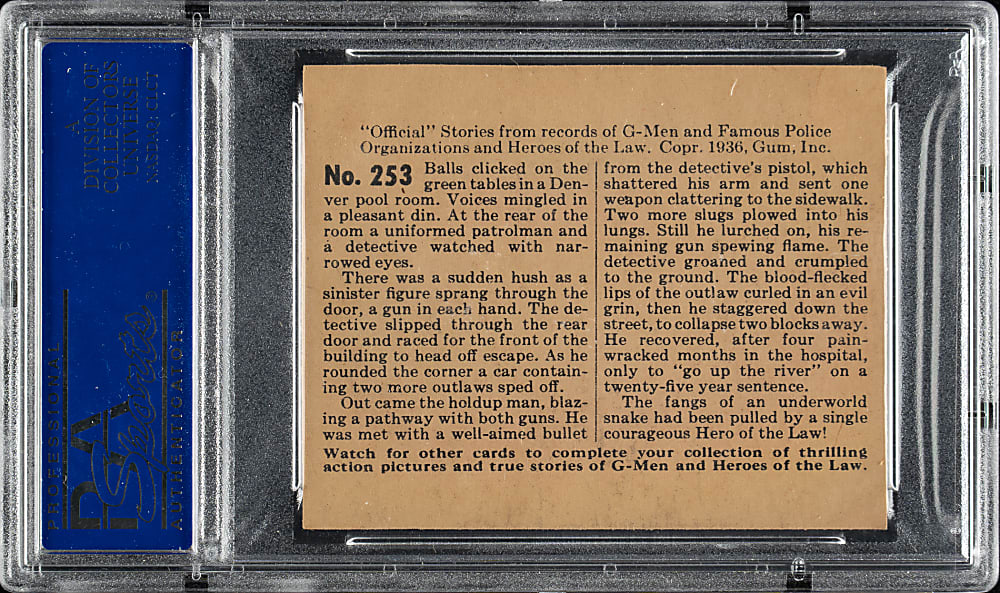 1936 R60 Gum, Inc. "G-Men & Heroes of the Law" #253 "Snake of the Underworld" PSA NM-MT 8 - 1 of 4 - Highest Graded!