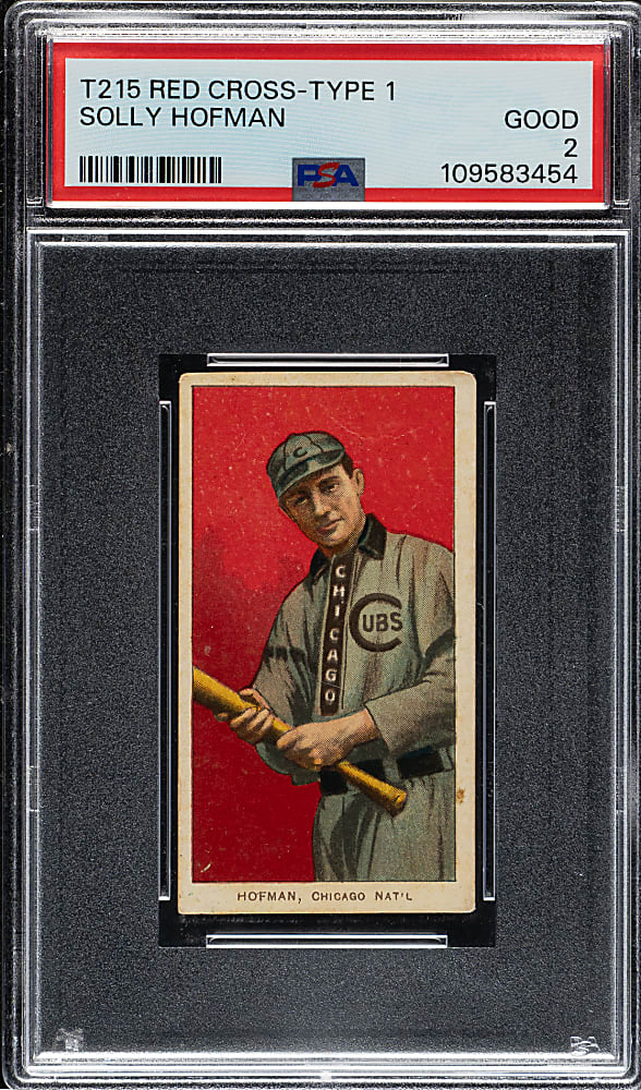 1910-1912 T215 Red Cross Tobacco (Type 1) Solly Hofman PSA GOOD 2 - 1 of 1 - Highest Graded!