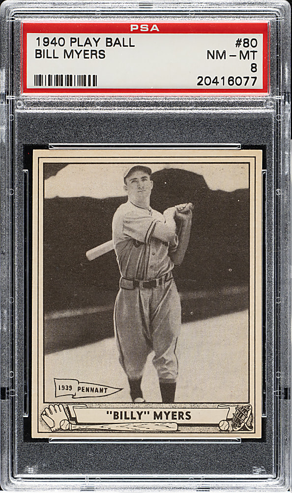 1940 R335 Play Ball #80 Bill Myers PSA NM-MT 8 - Highest Graded!