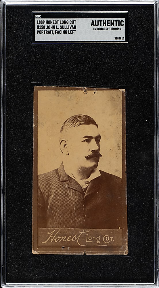 1889 N150 Honest Long Cut John L. Sullivan Portrait Facing Left SGC Authentic