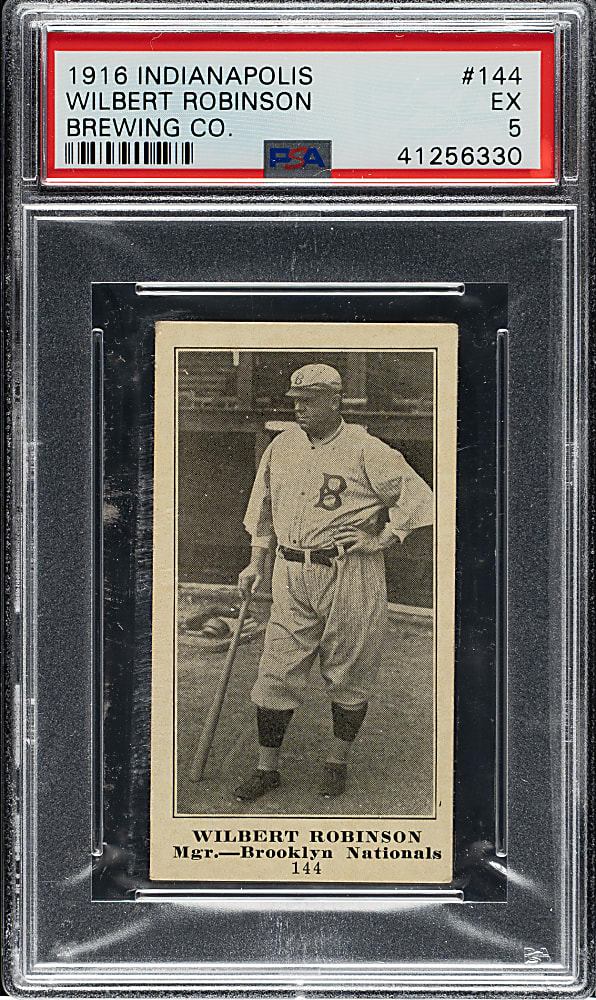 1916 M101-4 Indianapolis Brewing Co. #144 Wilbert Robinson PSA EX 5 - The ONLY Graded Example!
