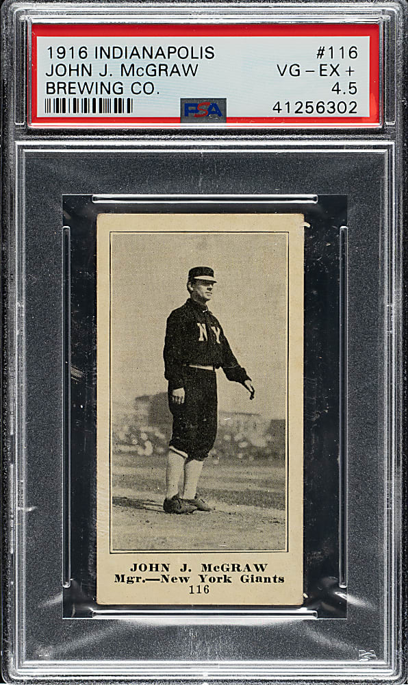 1916 M101-4 Indianapolis Brewing Co. #116 John McGraw PSA VG-EX+ 4.5 - The ONLY Graded Example!