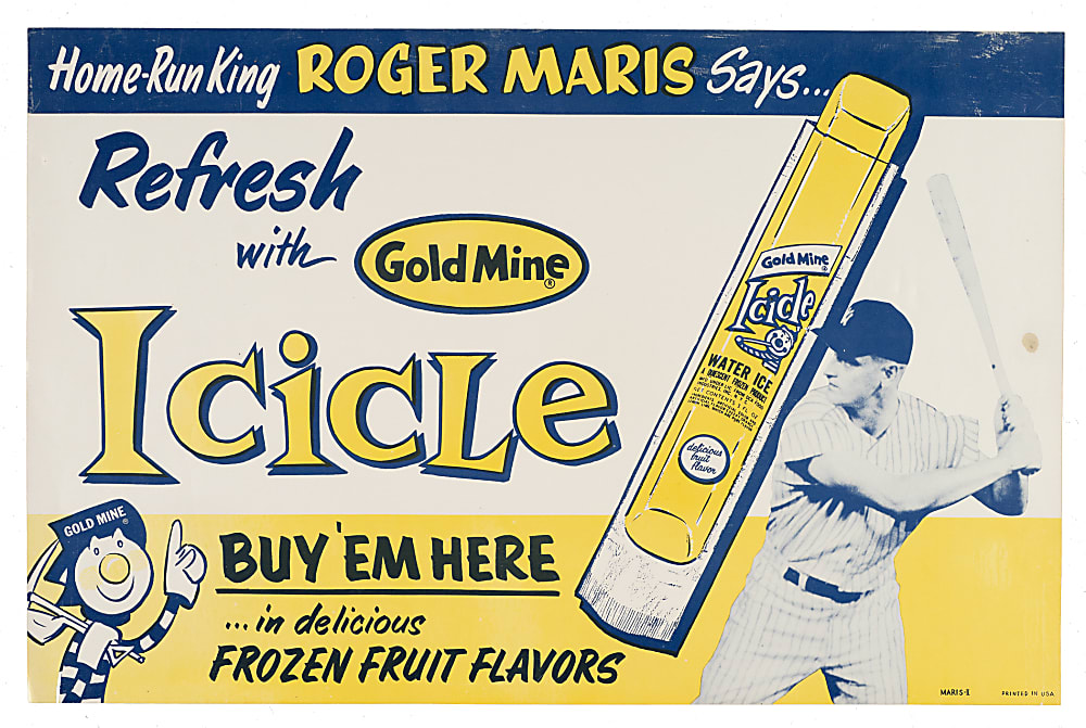 1947 Circa Bob Feller Dreamsicle and 1962 Roger Maris Gold Mine Icicle Advertisement Pair