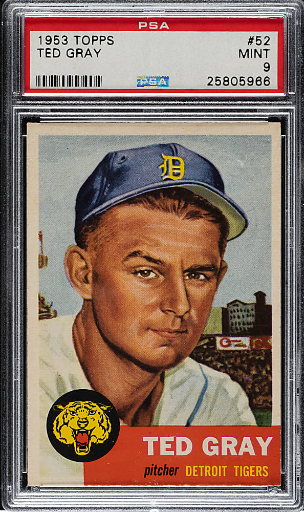 1953 Topps #52 Ted Gray PSA MINT 9