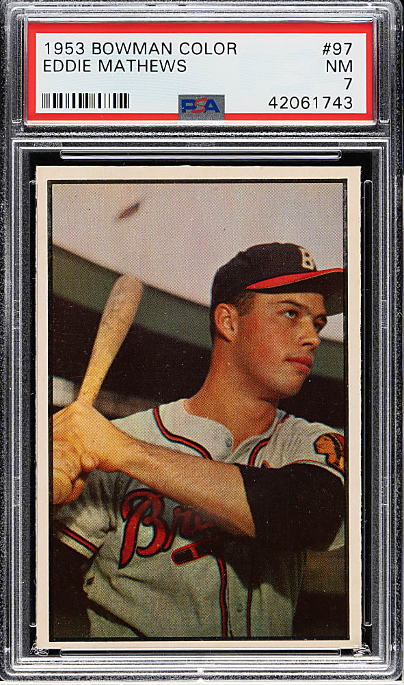 1953 Bowman Color #97 Eddie Mathews PSA NM 7