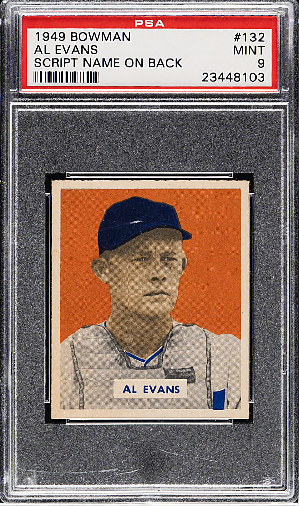 1949 Bowman #132 Al Evans Script Name on Back PSA MINT 9 - 1 of 3!