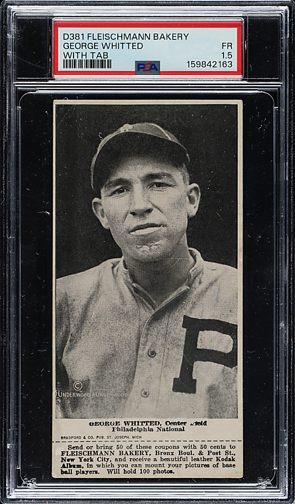 1916 D381 Fleischmann Bakery George Whitted with Tab PSA FAIR 1.5 - The ONLY PSA-Graded Example!