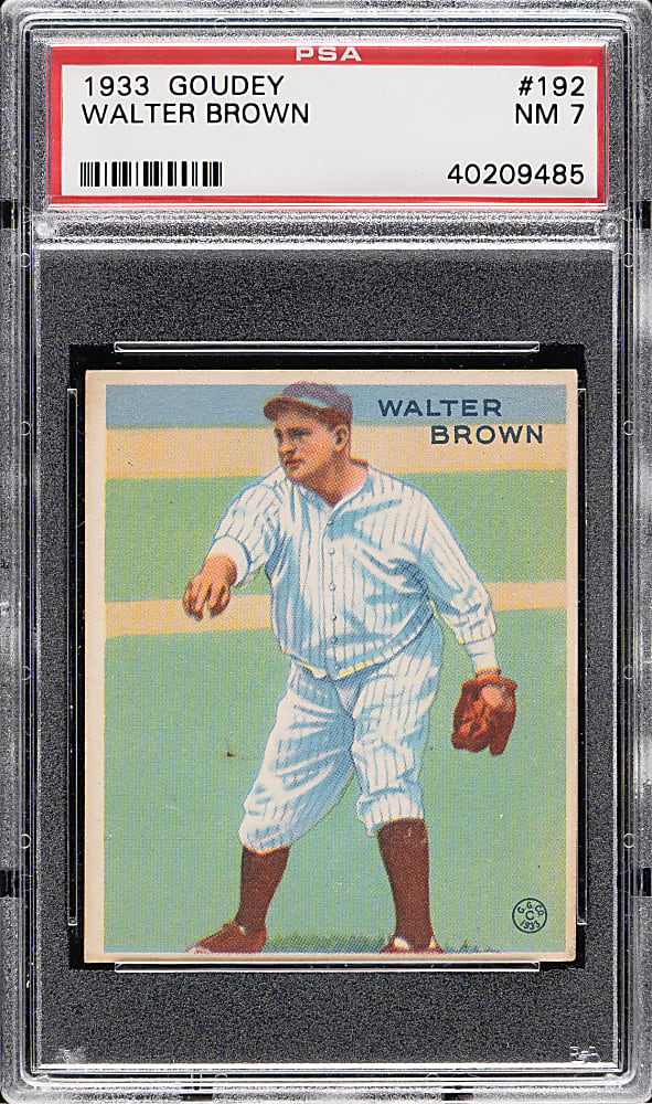 1933 R319 Goudey #192 Walter Brown PSA NM 7
