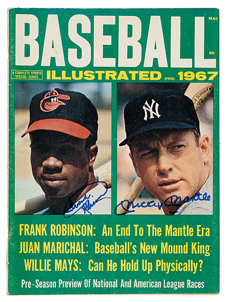Spring 1967 Baseball Illustrated Signed by Mickey Mantle and Frank Robinson - JSA