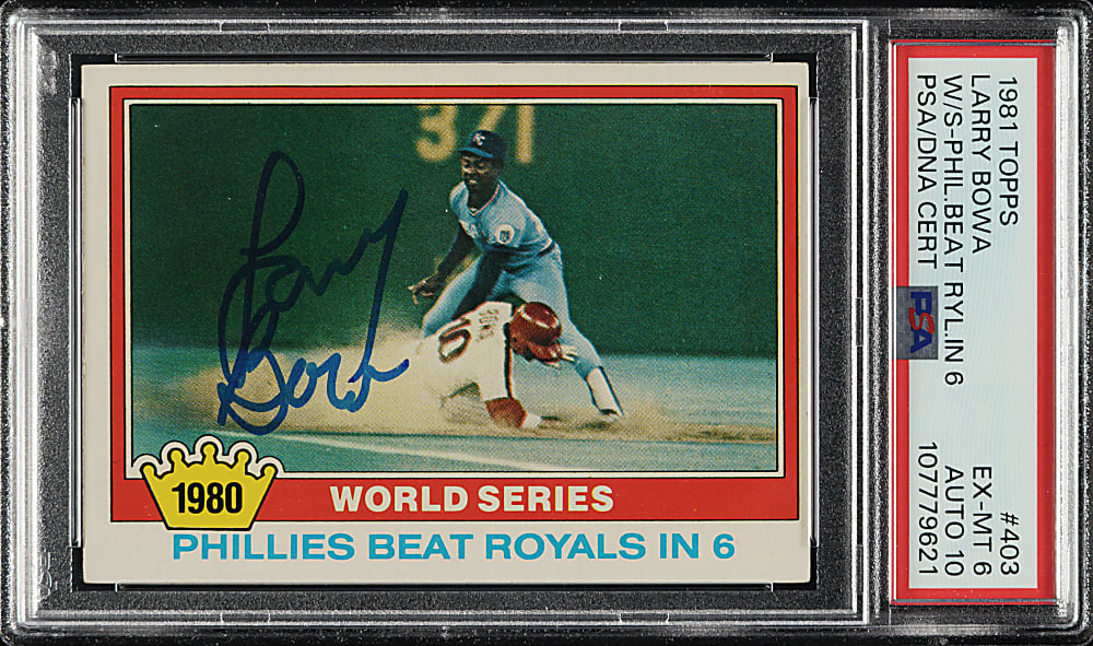 Signed 1981 Topps #403 Larry Bowa PSA EX-MT 6 with GEM MINT 10 Signature