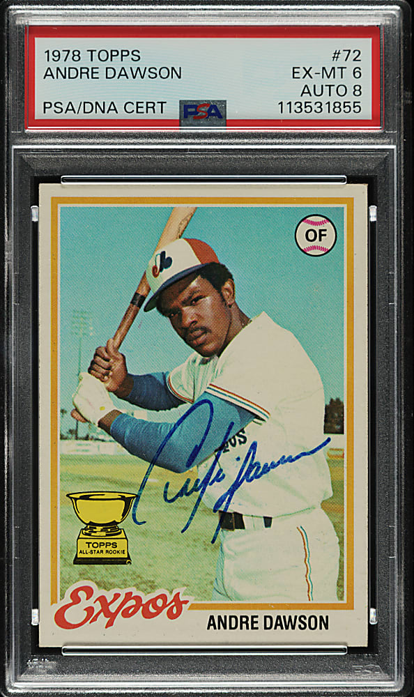 Signed 1978 Topps #72 Andre Dawson PSA EX-MT 6 with NM-MT 8 Signature