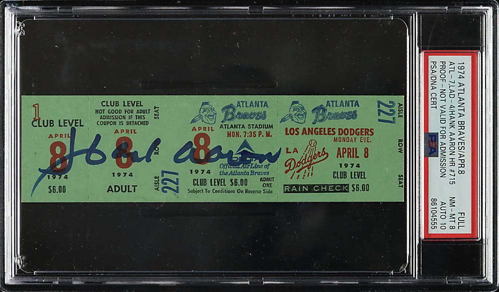April 8, 1974 Atlanta Braves (vs. Los Angeles Dodgers) Full Proof Ticket Signed by Hank Aaron PSA NM-MT 8 with GEM MINT 10 Signature