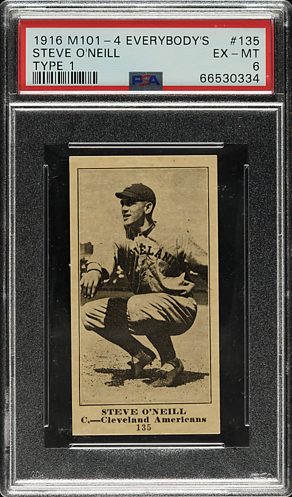 1916 M101-4 Everybody's Clothing Store (Type 1) #135 Steve O'Neil PSA EX-MT 6 - 1 of 1 - Highest Graded!