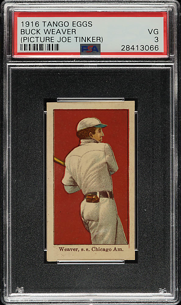 1916 Tango Brand Eggs Buck Weaver (Joe Tinker) PSA VG 3