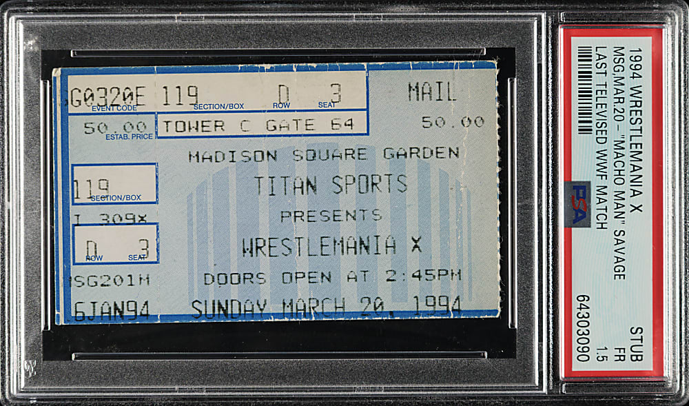 March 20, 1994 WrestleMania X Ticket Stub PSA FAIR 1.5 - Randy Savage Last Televised WWF Match