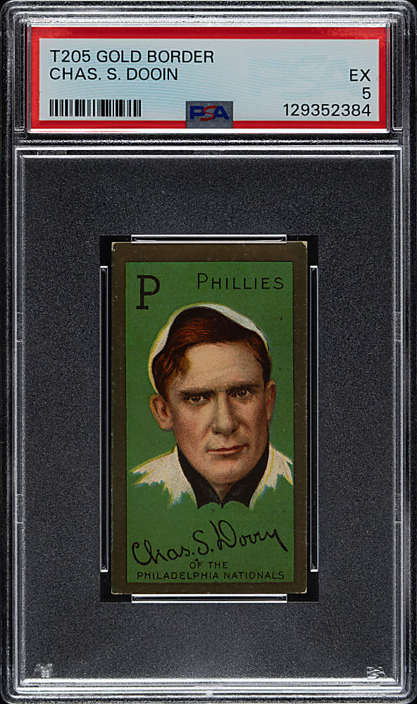 1911 T205 Gold Border Charles S. Dooin PSA EX 5