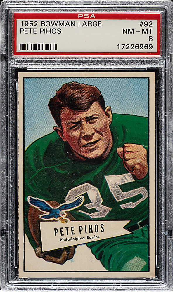 1952 Bowman Large Football #92 Pete Pihos PSA NM-MT 8