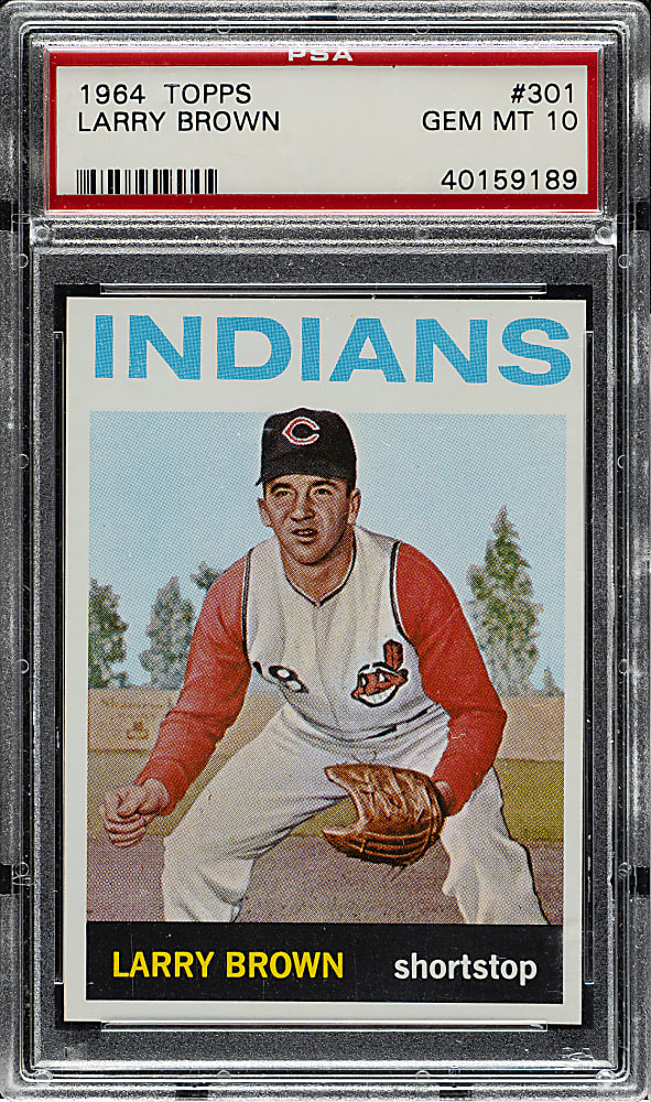 1964 Topps #301 Larry Brown PSA GEM MINT 10